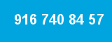 916 740 84 57